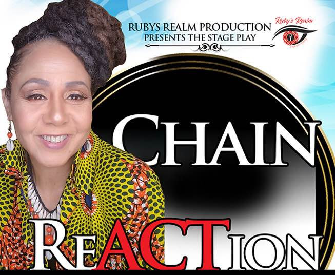 Ruby’ Realm Presents “Chain ReACTion”