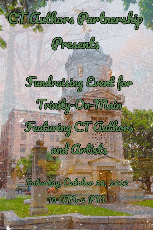 “Connecticut Authors and Artists” Event to Benefit Trinity-On-Main