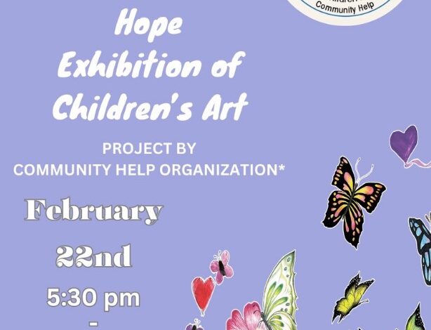 Debut of “Butterflies of Hope” Exhibit to Benefit Children in Ukraine