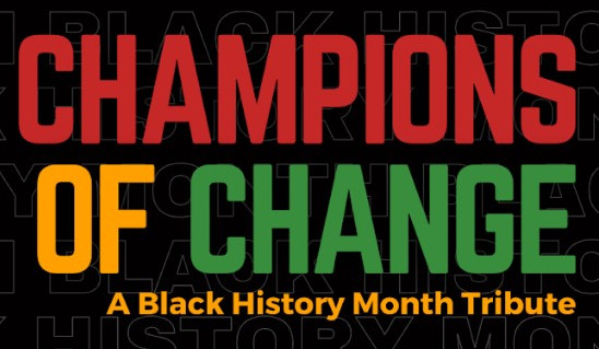 Over 150 Attend “Champions of Change” Black History Month Event; Honor Community Leaders