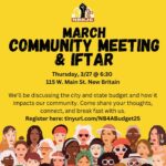 New Britain Racial Justice Coalition Planning March Community Meeting and Iftar