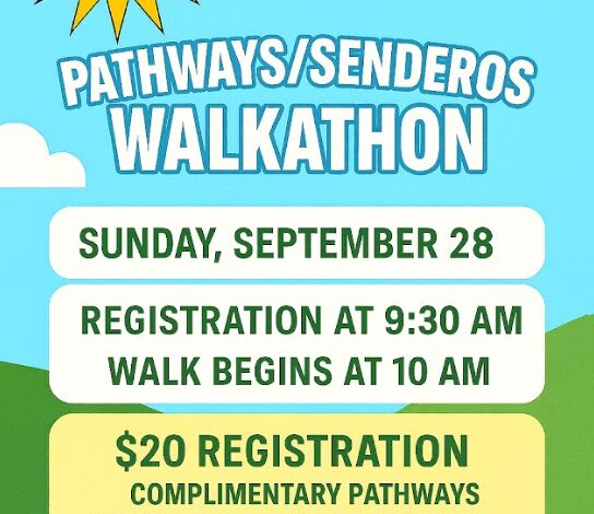 Pathways-Senderos Hosting 26th Annual Walk-a-Thon