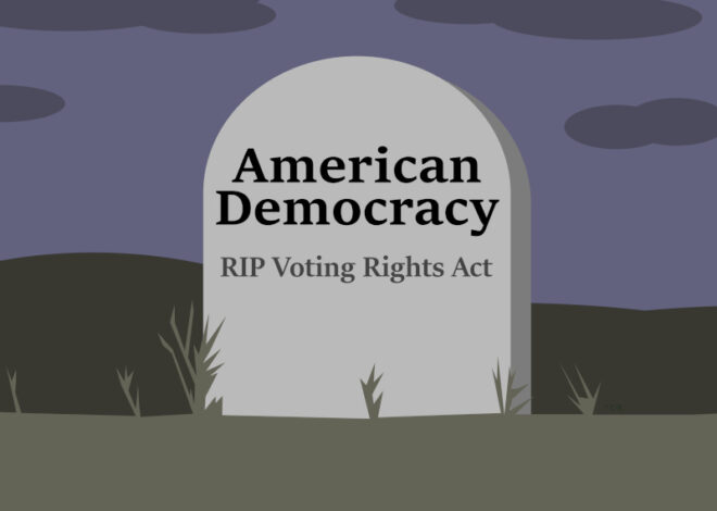 RIP Democracy – Republicans Finish Gutting the Voting Rights Act
