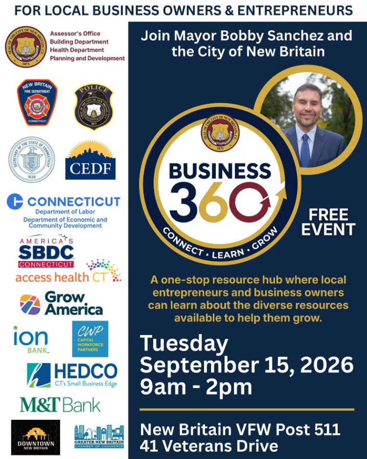 Mayor Bobby Sanchez and City of New Britain Hosting “Business 360”